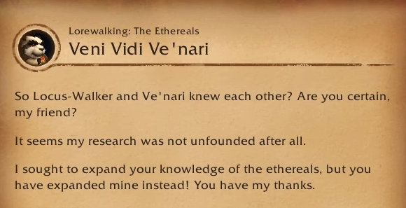 Ethereals Lorewalking Quest - Veni Vedi Ve'nari - World of Warcraft