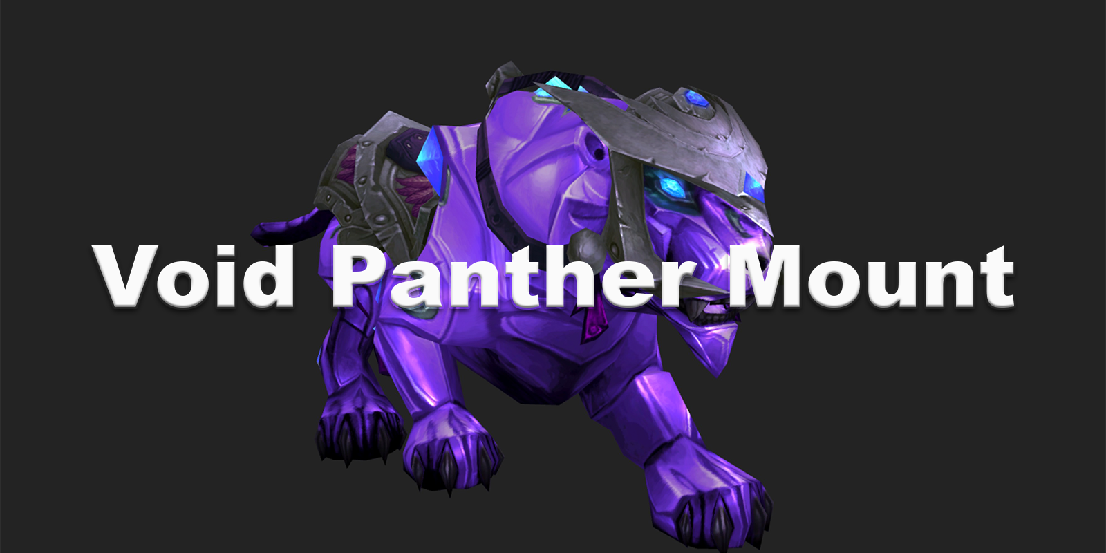 How to Unlock the Void-Crystal Panther Mount in Patch 11.1.5