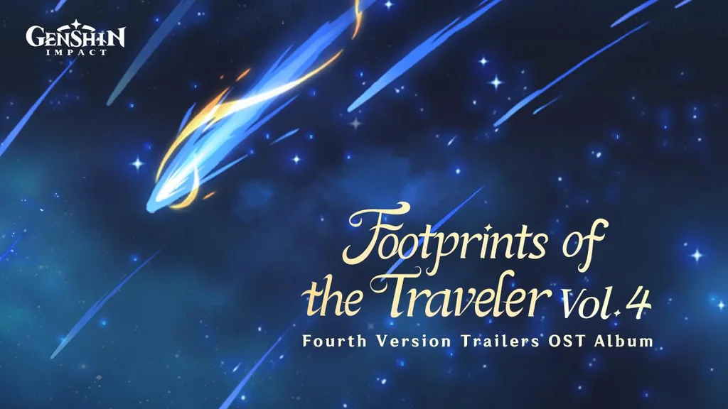 Genshin Impact’s Fourth Trailers OST: Footprints of the Traveler Vol. 4 Out Now!