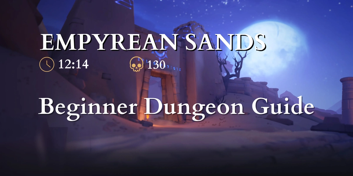Fellowship Empyrean Sands Dungeon Guide