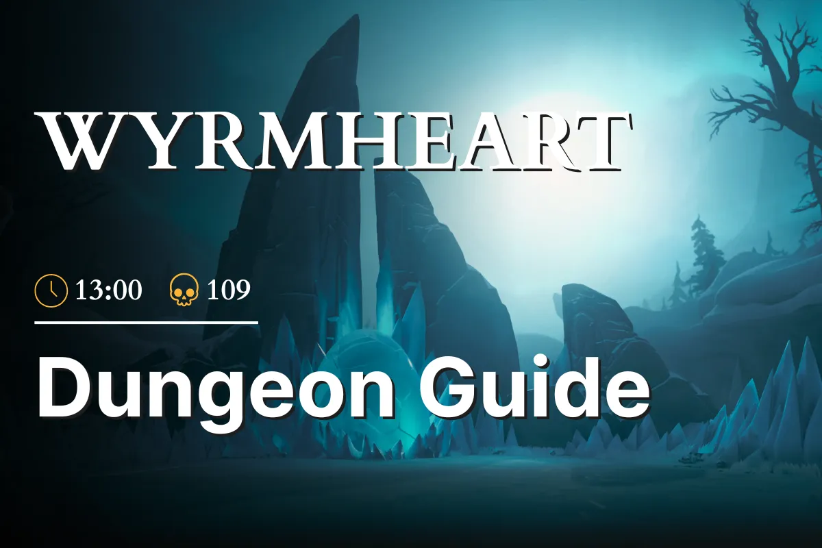 Fellowship Wyrmheart Dungeon Guide