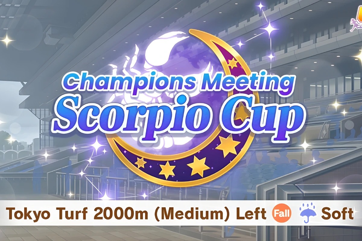 Umamusume: Pretty Derby – Scorpio Cup Champions Meeting Guide