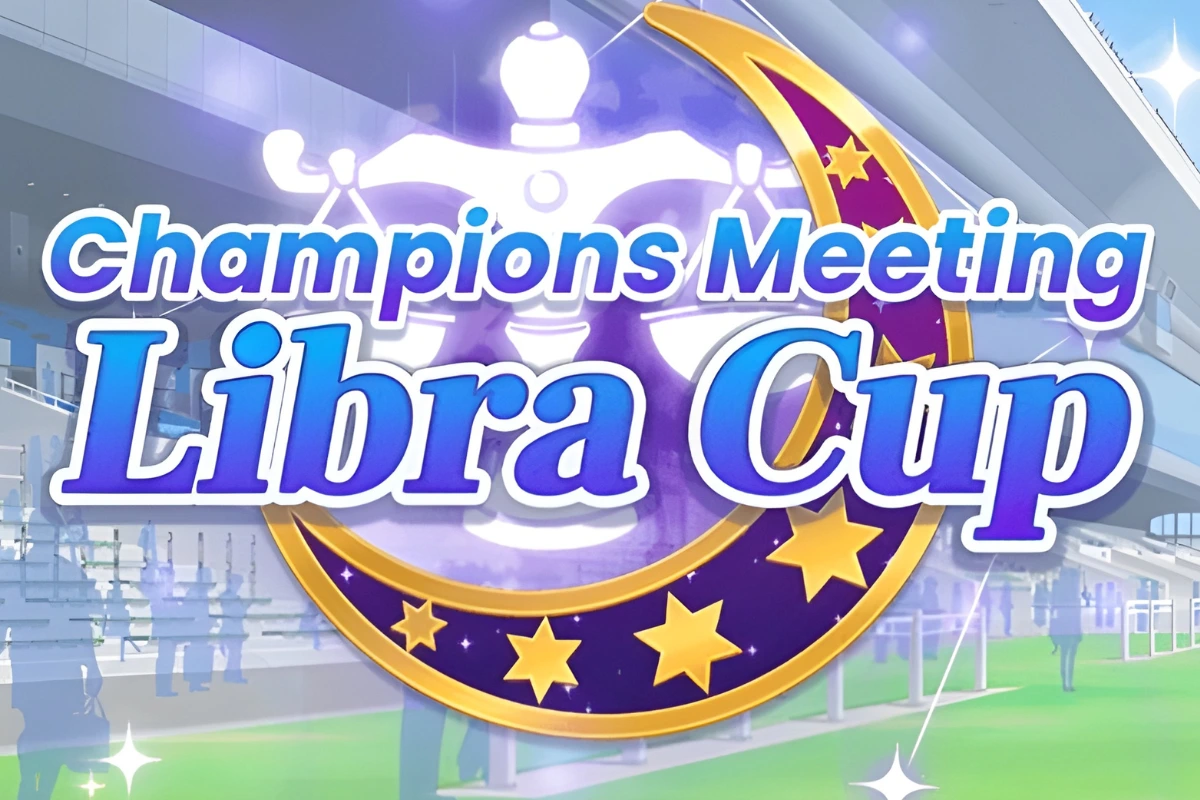 Umamusume: Pretty Derby – Libra Cup Champions Meeting Guide