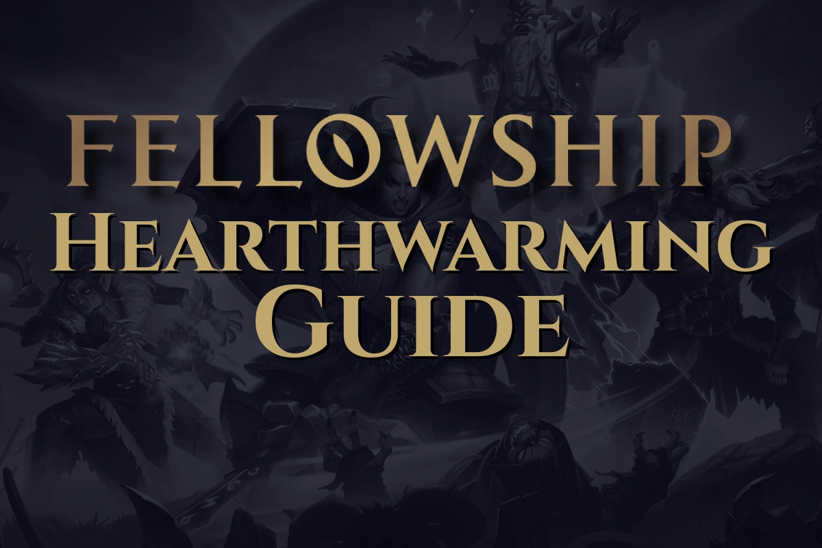 Fellowship Stronghold Hearthwarming Event Guide