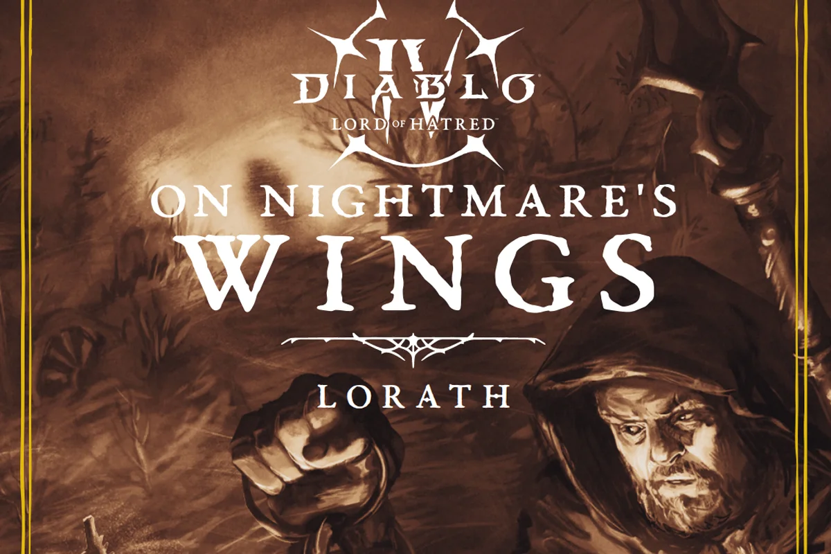 Lorath’s Nightmare Hints at What’s Coming Next in Diablo 4
