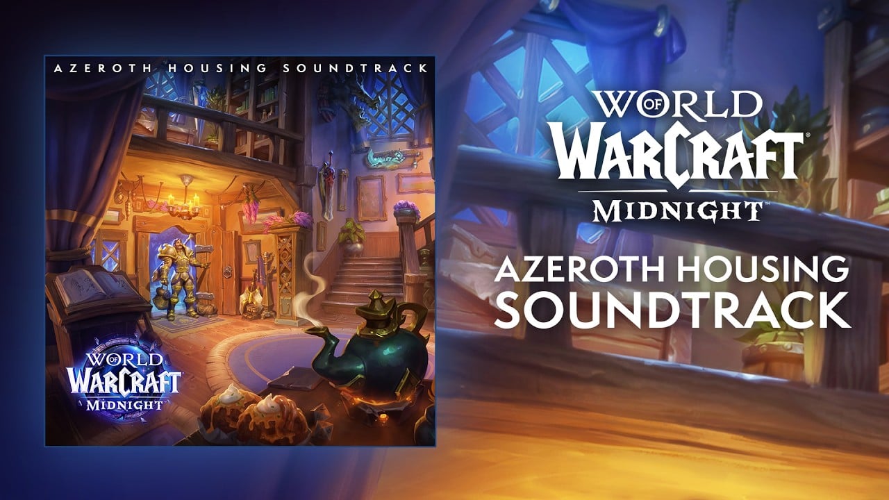 WoW Housing Soundtrack Now Available for Streaming