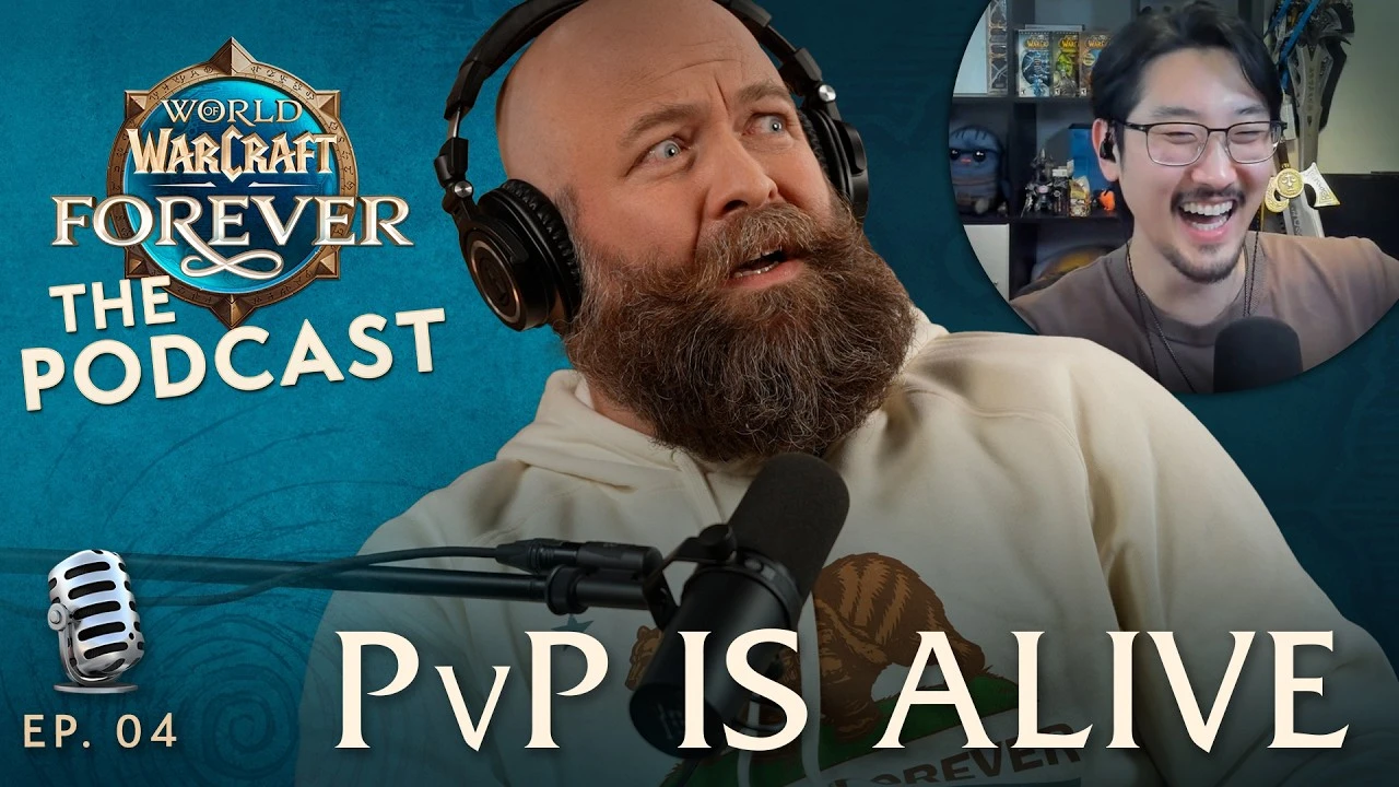 The PvP Episode – WoW: Forever Podcast Episode 4